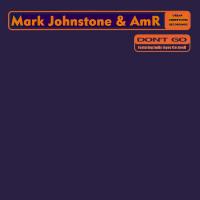 Artwork for Don't Go by Mark Johnstone