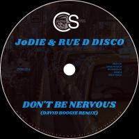 Artwork for Don't Be Nervous (David Boogie Remix) by J'odie