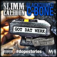 Artwork for Got Dat Werk by Slimm Calhoun