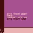 Artwork for Nobody (Radio Mix)