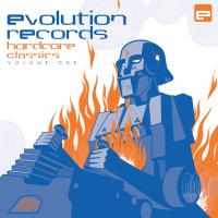 Artwork for Evolution Records Hardcore Classics, Vol. 1 by Scott Brown