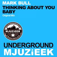 Artwork for Thinking About You Baby by Mark Bull