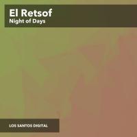 Artwork for Night of Days by El Retsof