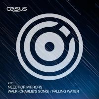 Artwork for Walk (Charlie's Song) / Falling Water by Need For Mirrors