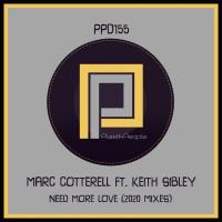 Artwork for Need More Love (2020 Mixes) by Marc Cotterell