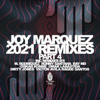 Artwork for Joy Marquez Remixes 2021, Pt. 4 by Joy Marquez