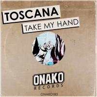 Artwork for Take My Hand by Toscana