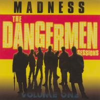 Artwork for The Dangermen Sessions, Vol. 1 by Madness