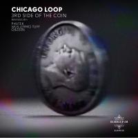 Artwork for 3rd Side Of The Coin by Chicago Loop