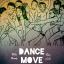 Artwork for Dance Move (feat. Ray iLLa)