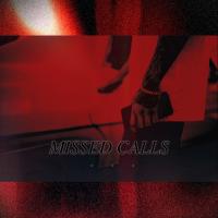 Artwork for Missed Calls by dante