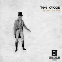 Artwork for Trust In Me EP by Ten Drops