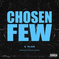 Artwork for Chosen Few by C Plus