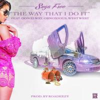 Artwork for The Way That I Do It (feat. Don Elway, Obnoxious & West West) by Suga Free