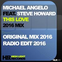 Artwork for This Love 2016 Mix by Michael Angelo