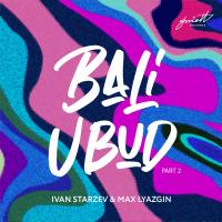 Artwork for Bali Ubud, Pt. 2 by Ivan Starzev