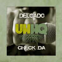 Artwork for Check Da by Delgado