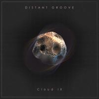 Artwork for Cloud IX by Distant Groove