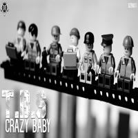 Artwork for Crazy Baby by T.B.S