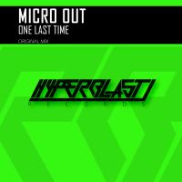 Artwork for One Last Time by Micro Out