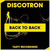 Artwork for Back To Back by Discotron