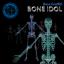 Artwork for Bone Idol