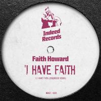 Artwork for I Have Faith (Soulbridge Remix) by Faith Howard