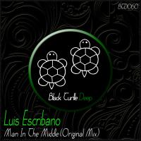 Artwork for Man in the Middle (Original Mix) by Luis Escribano