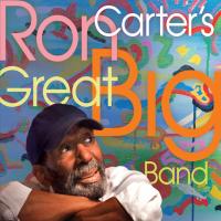 Artwork for Ron Carter's Great Big Band by Ron Carter