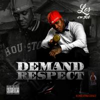 Artwork for Demand Respect by Los of the suc