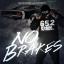 Artwork for No Brakes