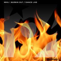 Artwork for Burnin out | Dance Like by NDKj