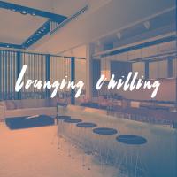 Artwork for Lounging Chilling by Lounge Café