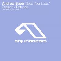 Artwork for Need Your Love / England / Detuned by Andrew Bayer