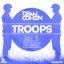 Artwork for Troops (Gal B Remix)