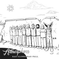 Artwork for Sad Clown Bad Fall Number 10 by Atmosphere