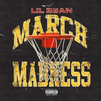 Artwork for March Madness by Lil Bean