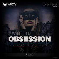 Artwork for Obsession by Ivan Feher