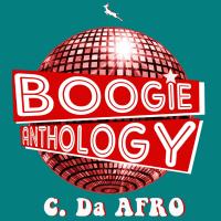 Artwork for Boogie Anthology by C. Da Afro