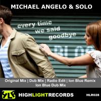 Artwork for Every Time We Said Goodbye by Michael Angelo