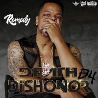 Artwork for Death B4 Dishonor by Remedy