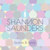 Artwork for Bodies & Beats by Shannon Saunders