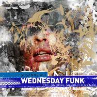 Artwork for Wednesday Funk (The Groove Supplier Remix) by Susanne Alt