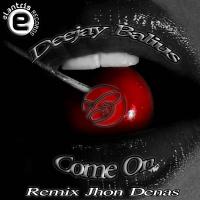 Artwork for Come On by Deejay Balius