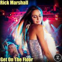 Artwork for Get On The Floor by Rick Marshall