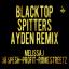 Artwork for Blacktop Spitters (Remix) (feat. Melissa J)