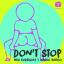Artwork for Don't Stop (Original Mix)