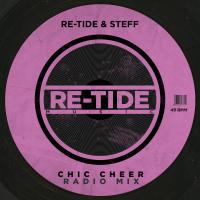 Artwork for Chic Cheer (Radio Mix) by Re-Tide