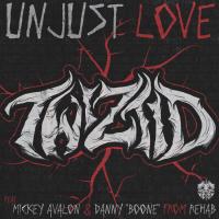 Artwork for Unjust Love by Twiztid