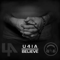 Artwork for Believe by U4IA